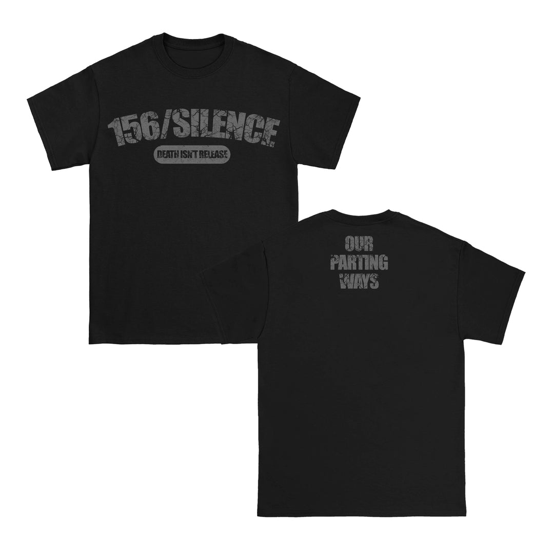 Death Isn't Release Black T-Shirt
