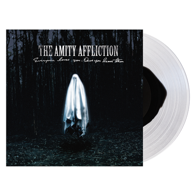Everyone Loves You... Once You Leave Them - Black Inside Clear LP