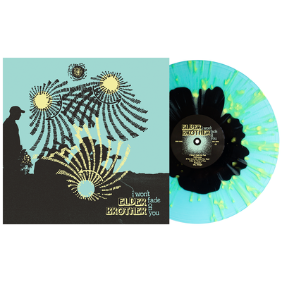 I Won’t Fade On You - Black In Electric Blue W/ Easter Yellow Splatter LP